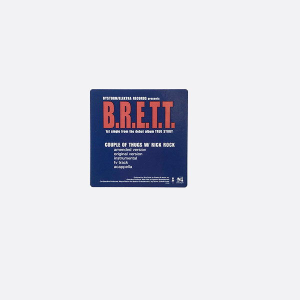 B.R.E.T.T., Rick Rock (2) - Couple Of Thugs