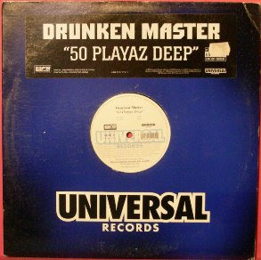 Drunken Master (5) - 50 Playaz Deep