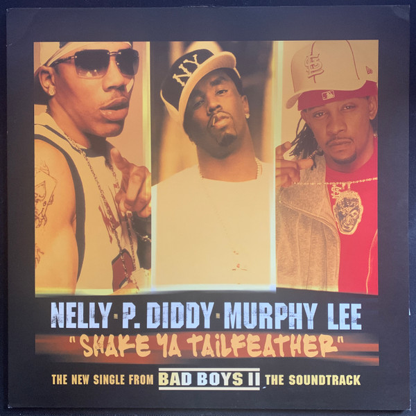 Nelly, P. Diddy, Murphy Lee - Shake Ya Tailfeather