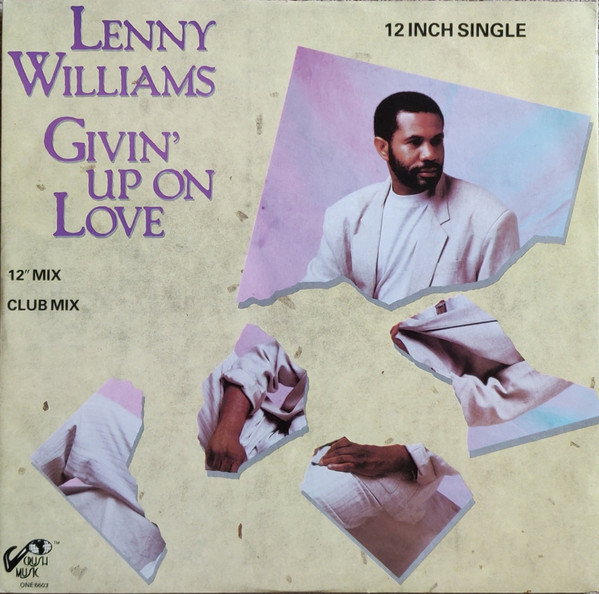 Lenny Williams - Givin' Up On Love
