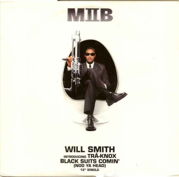 Will Smith - Black Suits Comin' (Nod Ya Head)