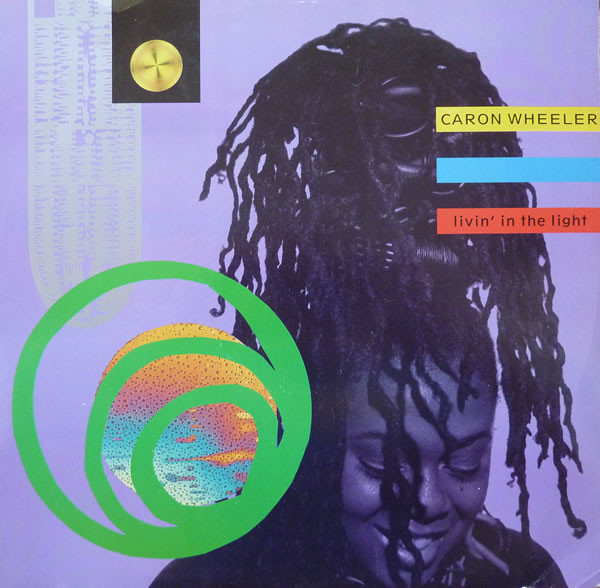 Caron Wheeler - Livin' In The Light