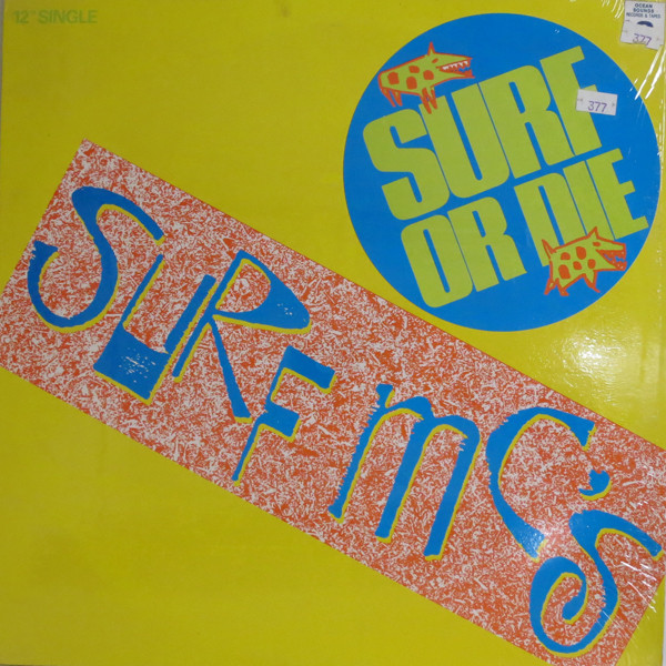Surf MC's - Surf Or Die